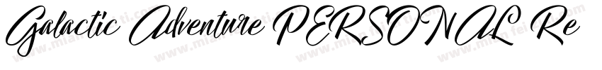 Galactic Adventure PERSONAL Regula字体转换